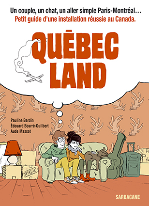 BD Quebec Land expatriation immigration